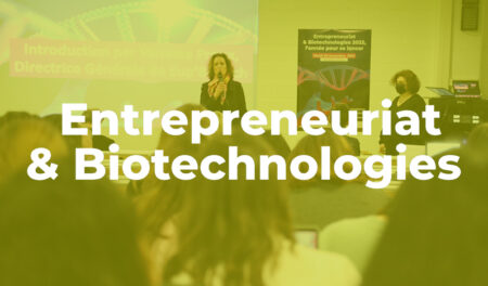 Retour sur la conférence de Sup'Biotech dédiée à l'entrepreneuriat dans les Biotechnologies